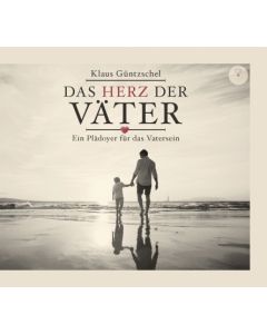 Das Herz der Väter (Hörbuch) - Klaus Güntzschel | CB-Buchshop | 256961000