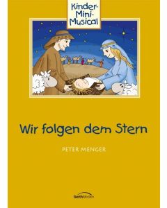 Wir folgen dem Stern - Arbeitsheft, Peter Menger