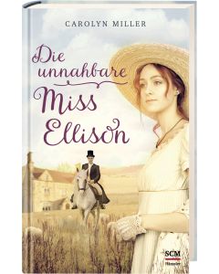 Die unnahbare Miss Ellison