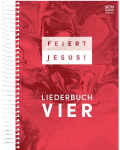 Feiert Jesus! 4 - Ringbuch