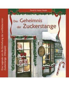 Das Geheimnis der Zuckerstange - Hörspiel