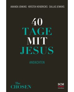 40 Tage mit Jesus