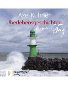 Überlebensgeschichten für jeden Tag - Hörbuch