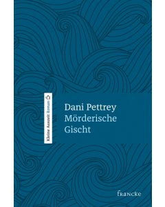 Mörderische Gischt (Roman) - Dani Pettrey | CB-Buchshop | 332082000