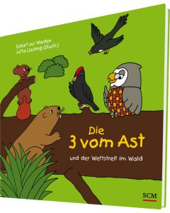 Die Drei vom Ast und der Wettstreit im Wald | CB-Buchshop