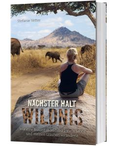 Nächster Halt: Wildnis - Stefanie Vetter | CB-Buchshop