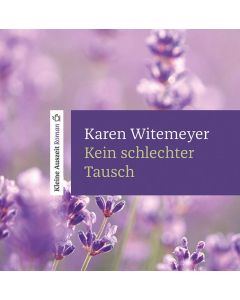 Kein schlechter Tausch [Hörbuch MP3] - Karen Witemeyer | CB-Buchshop