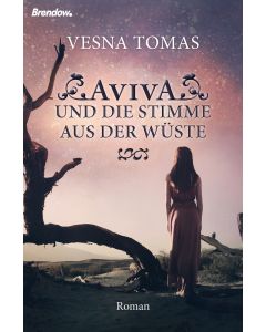 "Aviva und die Stimme aus der Wüste," Vesna Tomas
