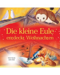 Die kleine Eule entdeckt Weihnachten