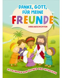 Danke, Gott, für meine Freunde