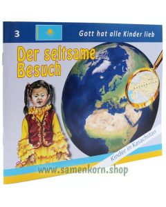 Der seltsame Besuch - Kinder in Kasachstan