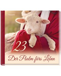 23 - Der Psalm fürs Leben - Bildband | CB-Buchshop