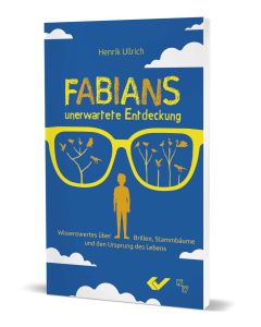 Fabians unerwartete Entdeckung - Henrik Ullrich | CB-Buchshop