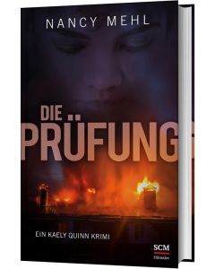 Die Prüfung - Nancy Mehl | CB-Buchshop