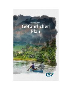 Gefährlicher Plan