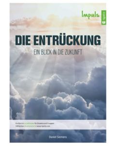 Die Entrückung - Ein Blick in die Zukunft (von Daniel Siemens)
