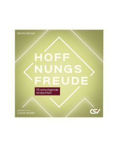 Hoffnungsfreude (Hörbuch) - Gerrid Setzer | CB-Buchshop | 257463000