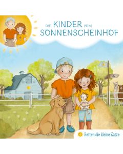 Die Kinder vom Sonnenscheinhof retten die kleine Katze - Folge 1