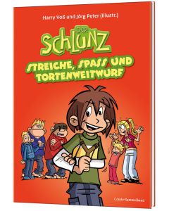 Der Schlunz - Streiche, Spass und Tortenweitwurf | CB-Buchshop