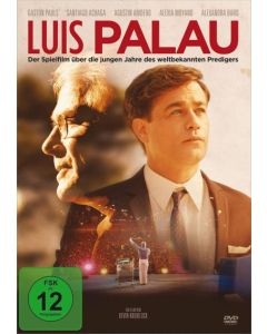 DVD Luis Palau - Der Spielfilm über die jungen Jahre des weltbekannten Predigers (Cover 3D)