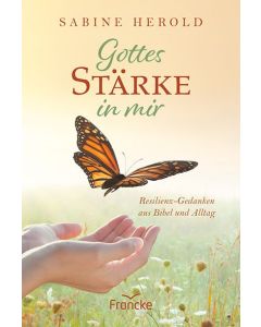 Sabine Herold - Gottes Stärke in mir (francke) - Cover 2D