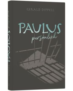 Paulus persönlich - Gerald Dippell | CB-Buchshop | 256683000