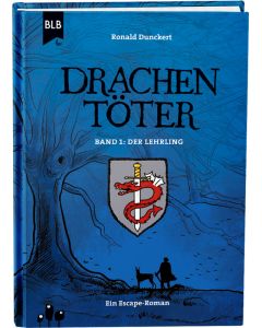 Ronald Dunckert - Drachentöter - Band 1: Der Lehrling (BLB) - Cover 3D