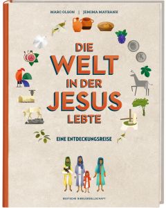 Die Welt in der Jesus lebte