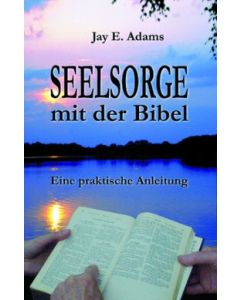 Seelsorge mit der Bibel