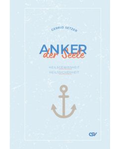 Anker der Seele