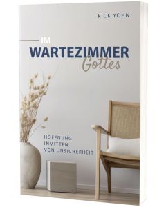 Im Wartezimmer Gottes