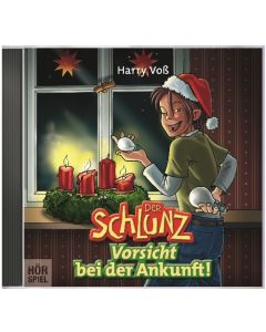 Der Schlunz - Vorsicht bei der Ankunft (CD)