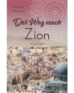 Der Weg nach Zion (1)