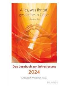 Alles, was ihr tut, geschehe in Liebe 2024 - Lesebuch