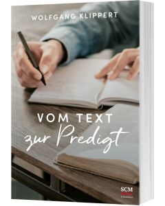 Vom Text zur Predigt