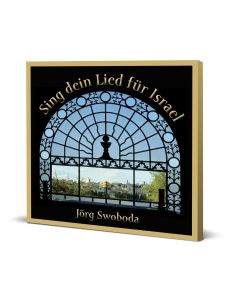 Sing dein Lied für Israel, Jörg Swoboda | CB-Buchshop |  271630000