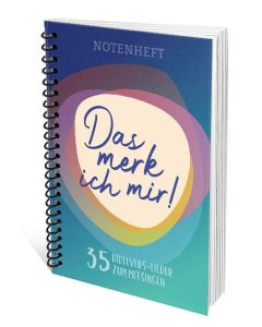 Das merk ich mir! Notenheft