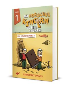 Mit Vorschulkindern die Bibel entdecken, Band 1 - Christiane Volkmann | CB-Buchshop