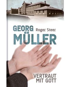 Georg Müller - Roger Steer | CB-Buchshop | 255351000
