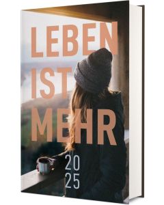 272706024 - Leben ist mehr 2025 - Paperback | CB Buchshop