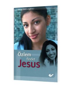 Özlem findet Jesus, Ruth Kerkmann, Markus Wäsch (Hrsg.) | CB-Buchshop | 273569000