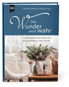 Das Wunder wird wahr