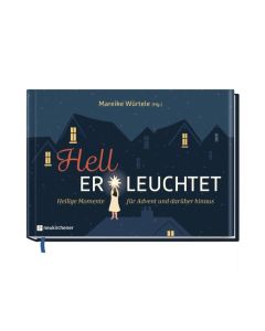 Hell Er leuchtet