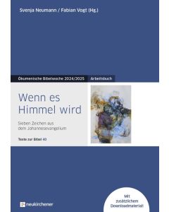 Wenn es Himmel wird - Arbeitsbuch