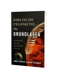 Biblische Prophetie: Die Grundlagen