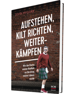 Aufstehen, Kilt richten, weiterkämpfen