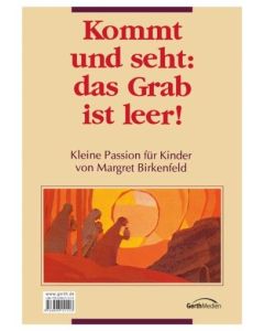 Kommt und seht: das Grab ist leer - Arbeitsheft