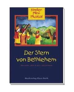 Der Stern von Bethlehem - Liederheft, Dagmar Heizmann-Leucke, Klaus Heizmann