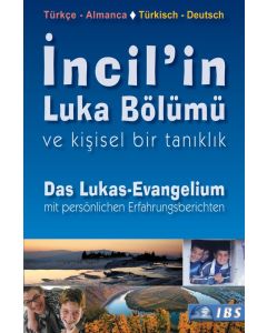 Das Lukas-Evangelium Türkisch - Deutsch