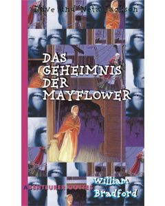 Das Geheimnis der Mayflower - William Bradford | CB-Buchshop | 255431000